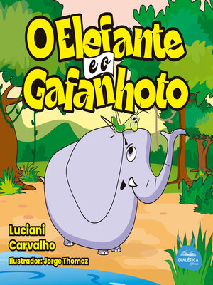cover image of O elefante e o gafanhoto